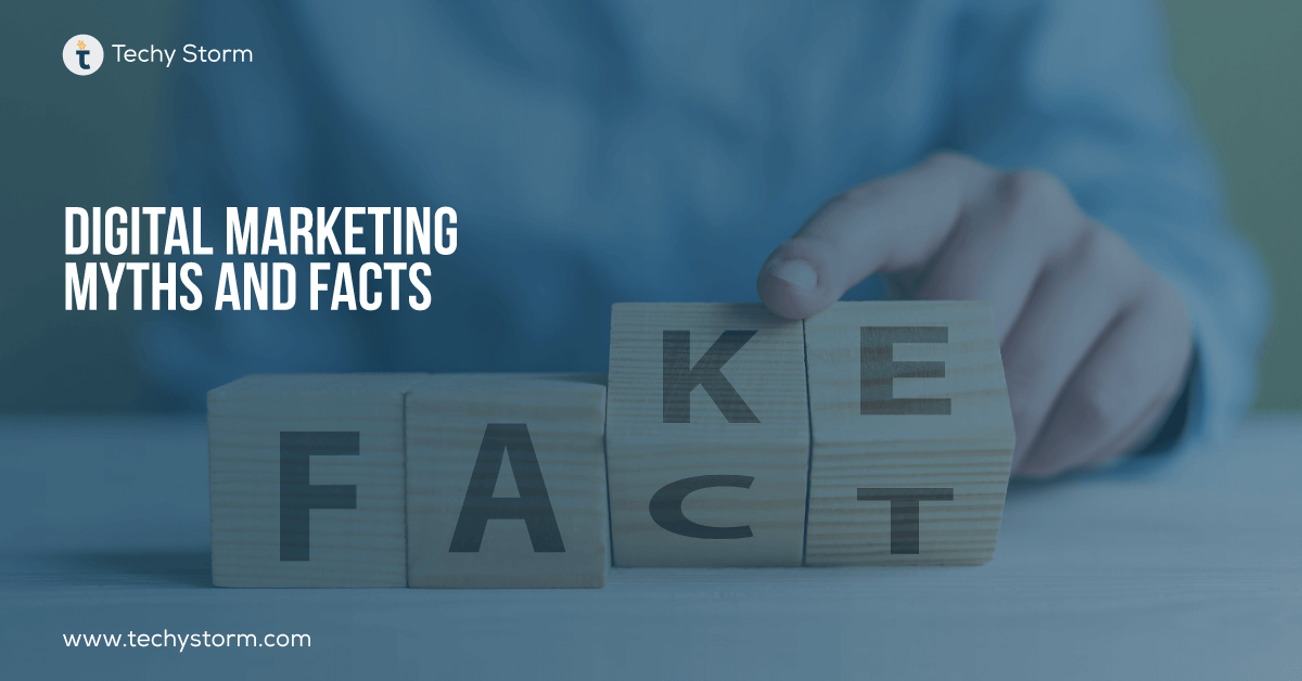 Digital Marketing Myths and Facts